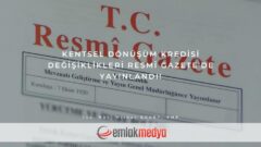 Kentsel dönüşüm kredisi değişiklikleri Resmî Gazete’de yayınlandı!